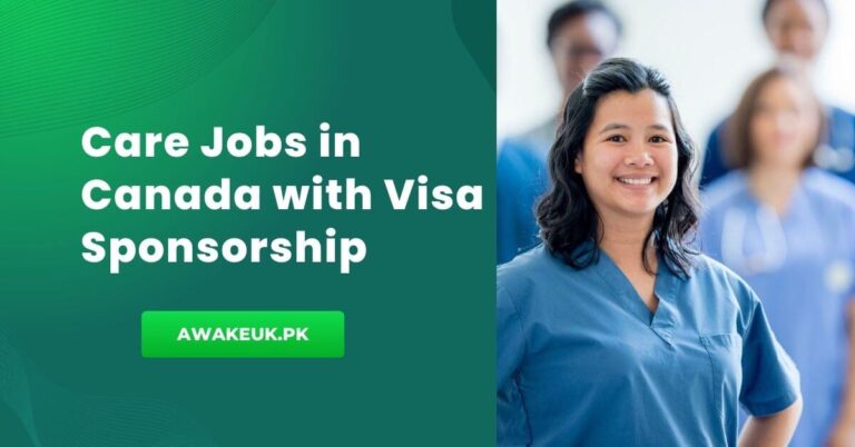 Care Jobs in Canada with Visa Sponsorship