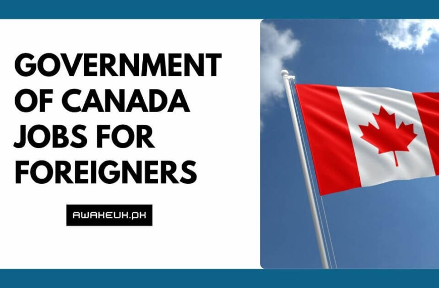 Government of Canada Jobs For Foreigners