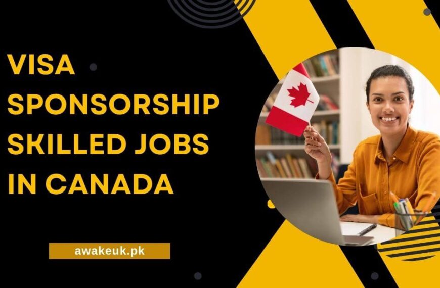 Visa Sponsorship Skilled Jobs in Canada