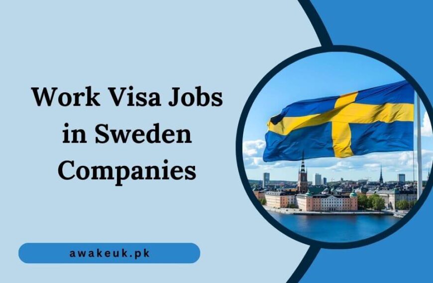 Work Visa Jobs in Sweden Companies