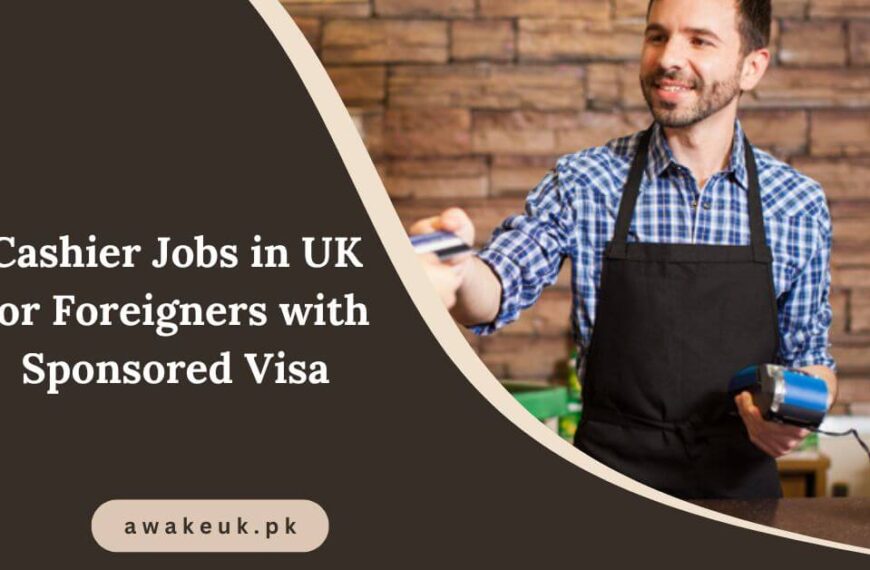 Cashier Jobs in UK for Foreigners with Sponsored Visa