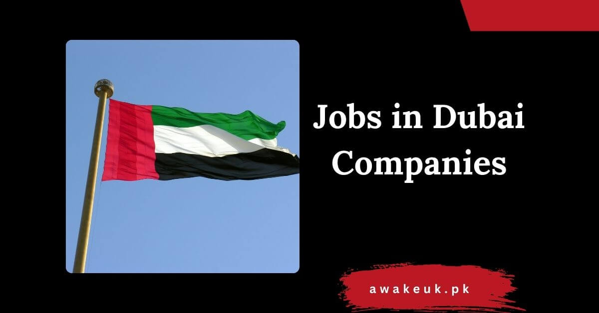 Jobs in Dubai Companies