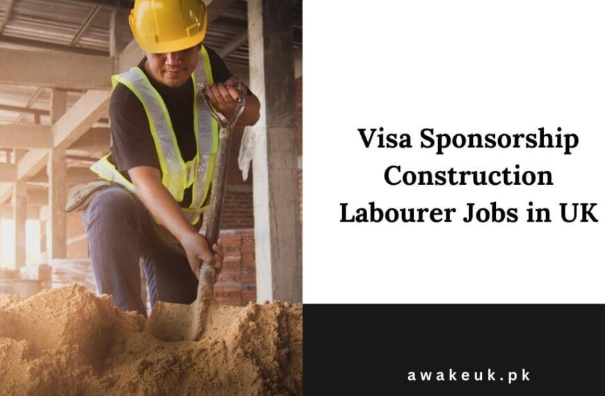 Visa Sponsorship Construction Labourer Jobs in UK