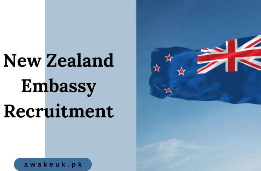 New Zealand Embassy Recruitment