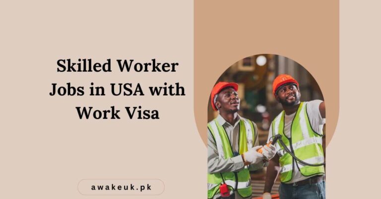 Skilled Worker Jobs in USA with Work Visa