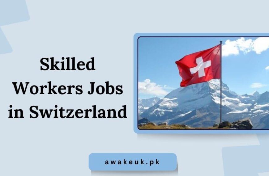 Skilled Workers Jobs in Switzerland