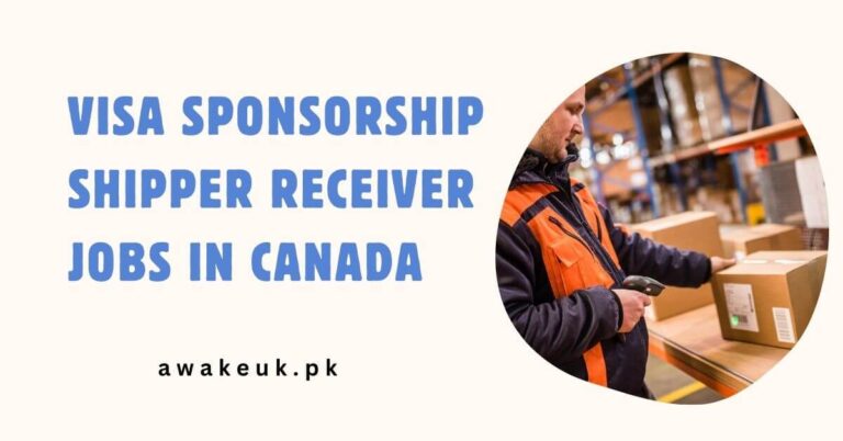 Visa Sponsorship Shipper Receiver Jobs in Canada