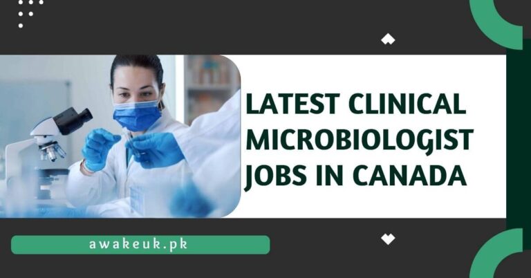 Latest Clinical Microbiologist Jobs in Canada