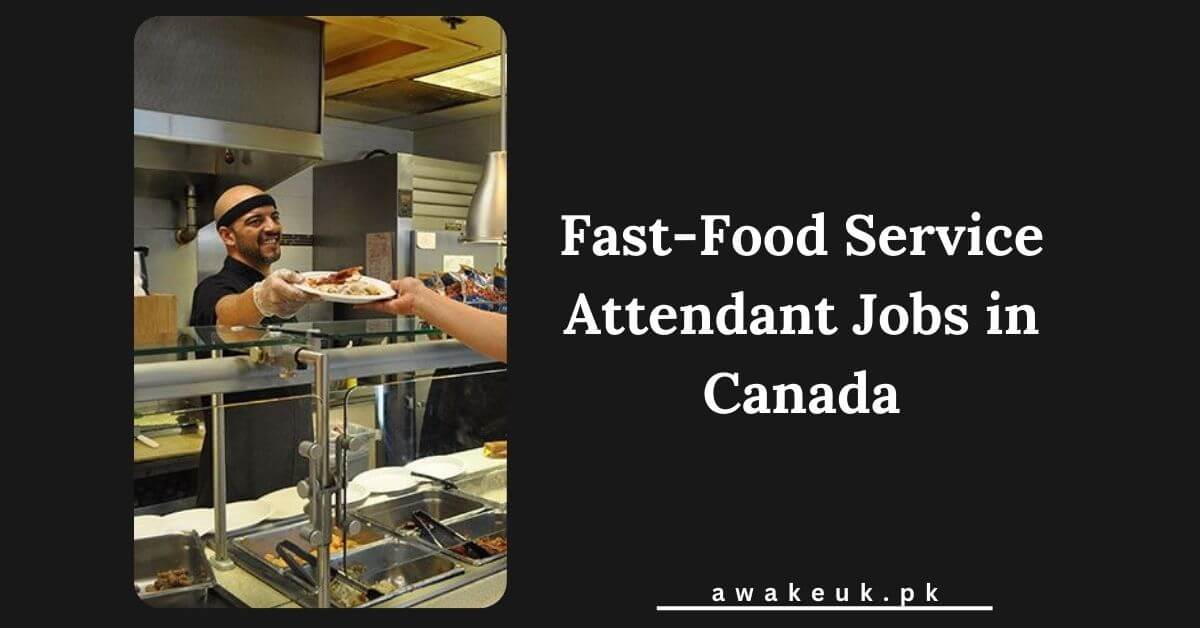 Fast-Food Service Attendant Jobs in Canada