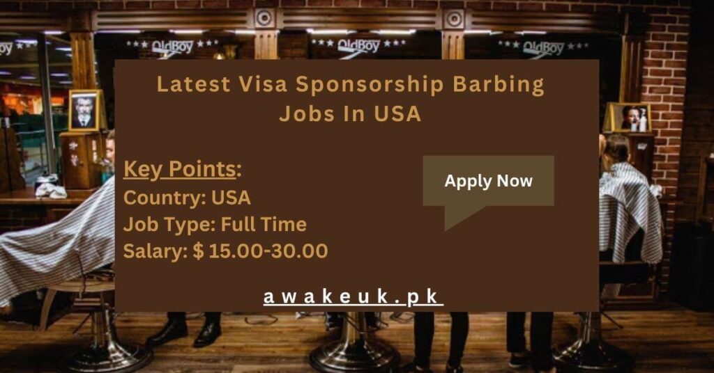 Latest Visa Sponsorship Barbing Jobs In USA