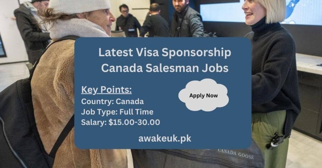 Latest Visa Sponsorship Canada Salesman Jobs