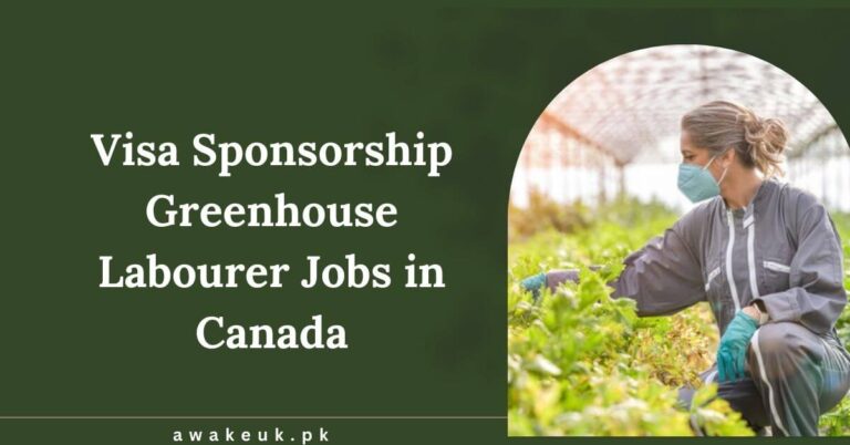 Visa Sponsorship Greenhouse Labourer Jobs in Canada