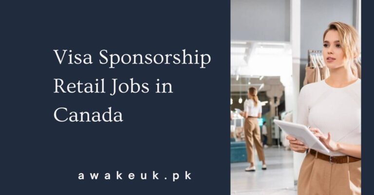 Visa Sponsorship Retail Jobs in Canada