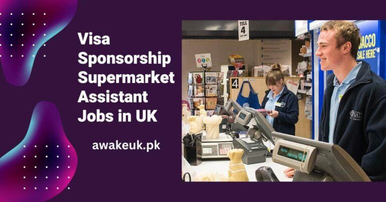 Visa Sponsorship Supermarket Assistant Jobs in UK